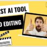 5 best ai tool for video editing 2024 in hindi